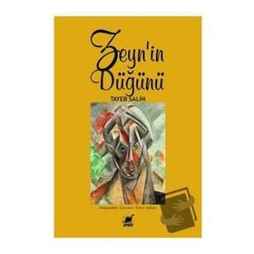 Zeyn'in Düğünü - Tayeb Salih - Ayrıntı Yayınları
