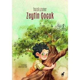 Zeytin Çocuk - Hazal Uzuner