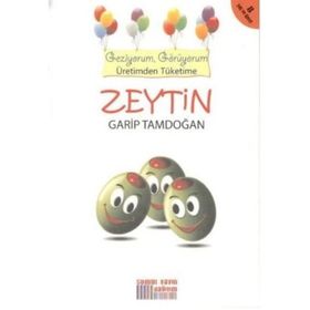 Zeytin - Garip Tamdoğan