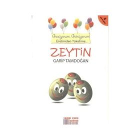 Zeytin - Garip Tamdoğan