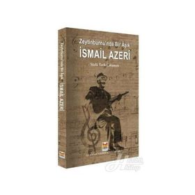 ZEYTINBURNUNDA BIR ÂŞIK İSMAİL AZERI - EKREM AYYILDIZ