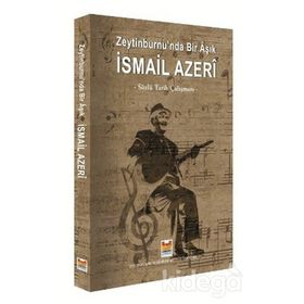 ZEYTINBURNUNDA BIR ÂŞIK İSMAİL AZERI - EKREM AYYILDIZ