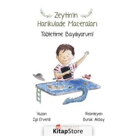 Zeytin'in Harikulade Maceraları - Işıl Erverdi