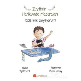 Zeytin'in Harikulade Maceraları - Işıl Erverdi