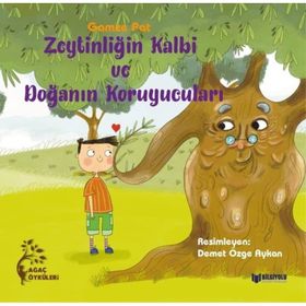 Zeytinliğin Kalbi ve Doğanın Koruyucuları - Gamze Pat