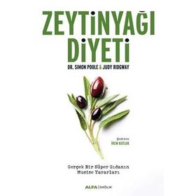 Zeytinyağı Diyeti - Judy Ridgway,Simon Poole