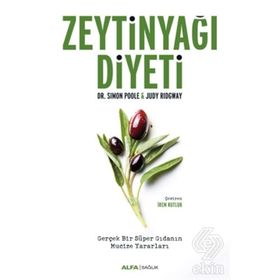Zeytinyağı Diyeti - Judy Ridgway,Simon Poole