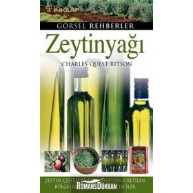 Zeytinyağı - Görsel Rehberler 3 - Charles Quest-Ritson