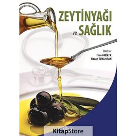 Zeytinyağı ve Sağlık - kollektif