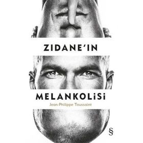 Zidane'in Melankolisi - Nesbyo Yu