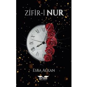Zifir-i Nur - Esra Alkan