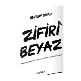 Zifiri Beyaz - Sevilay Sipahi