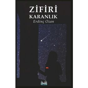 Zifiri Karanlık - Erdinç Ozan