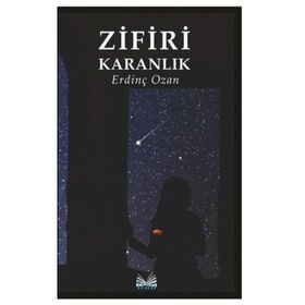 Zifiri Karanlık - Erdinç Ozan