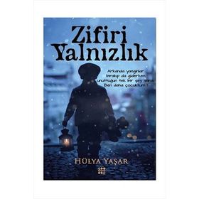 Zifiri Yalnızlık - Hülya Yaşar