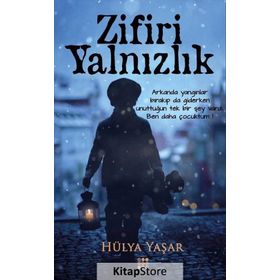 Zifiri Yalnızlık - Hülya Yaşar