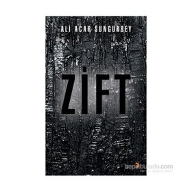 Zift - Ali Acar Sungurbey