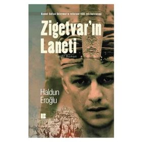 Zigetvar’ın Laneti - Haldun Eroğlu