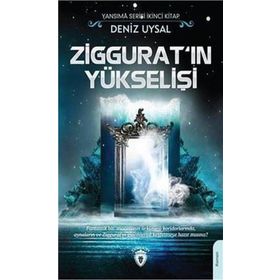Ziggurat'ın Yükselişi - Deniz Uysal