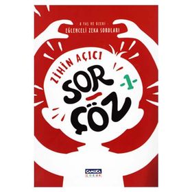 Zihin Açıcı Sor Çöz 1 - Çamlıca Çocuk Yayınları