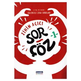 Zihin Açıcı Sor Çöz 1 - Çamlıca Çocuk Yayınları