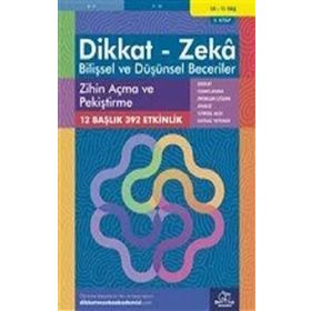 Zihin Açma ve Pekiştirme 10 - 11 Yaş - Bilişsel ve Düşünsel Beceriler - Dikkat ve Zeka Akademisi