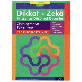 Zihin Açma ve Pekiştirme 9 - 10 Yaş - Bilişsel ve Düşünsel Beceriler - Dikkat ve Zeka Akademisi