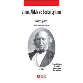 ZIHIN, AHLAK VE BEDEN EĞITIMI - HERBERT SPENCER