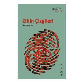 Zihin Çizgileri - Mustafa Şen