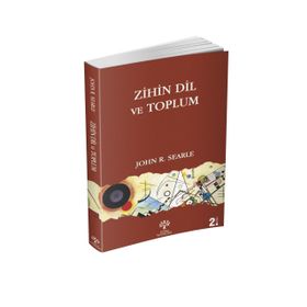 ZIHIN DIL TOPLUM - JOHN R. SEARLE