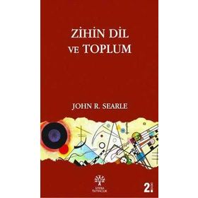 ZIHIN DIL TOPLUM - JOHN R. SEARLE
