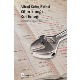 ZIHIN EMEĞİ, KOL EMEĞİ - ALFRED SOHN-RETHEL