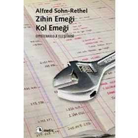 ZIHIN EMEĞİ, KOL EMEĞİ - ALFRED SOHN-RETHEL