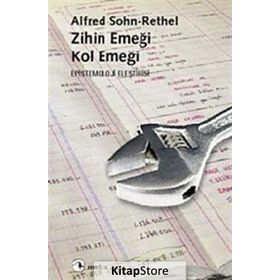 ZIHIN EMEĞİ, KOL EMEĞİ - ALFRED SOHN-RETHEL