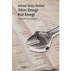 ZIHIN EMEĞİ, KOL EMEĞİ - ALFRED SOHN-RETHEL
