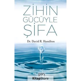 Zihin Gücüyle Şifa - David R.Hamilton