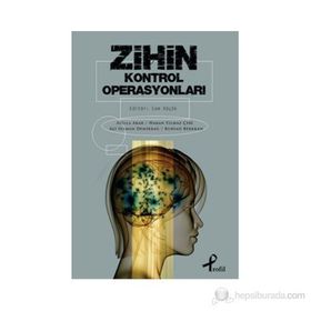 ZIHIN KONTROL OPERASYONLARI - ATILLA AKAR;HAKAN YILMAZ ÇEBI;ALI SELMAN DEMIRBAĞ