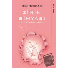 Zihin Simyası - Rhian Sherrington