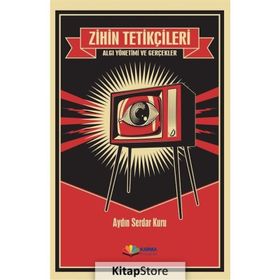 Zihin Tetikçileri - Aydın Serdar Kuru