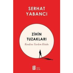 Zihin Tuzakları - Serhat Yabancı