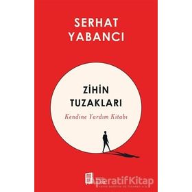 Zihin Tuzakları - Serhat Yabancı