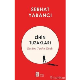 Zihin Tuzakları - Serhat Yabancı