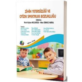 Zihin Yetersizliği ve Otizm Spektrum Bozukluğu - Pegem Akademi Yayıncılık