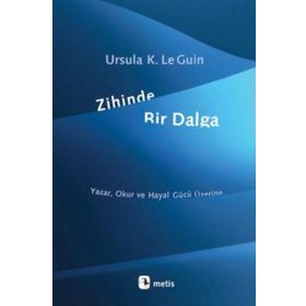 Zihinde Bir Dalga - ursula kroeber le guin