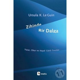 Zihinde Bir Dalga - ursula kroeber le guin
