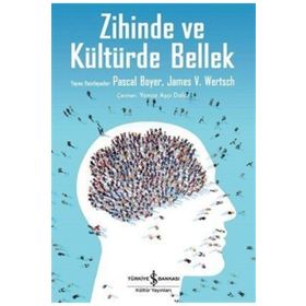 Zihinde ve Kültürde Bellek İş Bankası Kültür Yayınları
