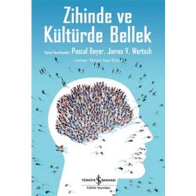 Zihinde ve Kültürde Bellek İş Bankası Kültür Yayınları