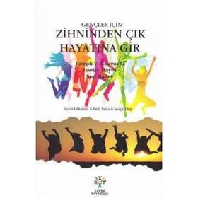 Zihinden Çık Hayatına Gir Joseph V Ciarrochi