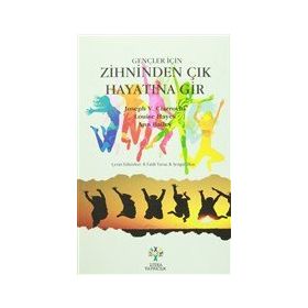 Zihinden Çık Hayatına Gir Joseph V Ciarrochi