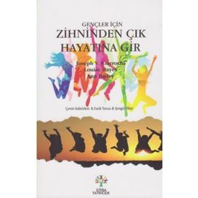 Zihinden Çık Hayatına Gir Joseph V Ciarrochi